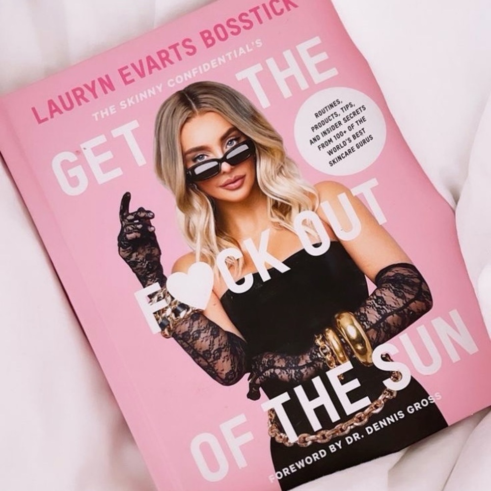 NWOT The Skinny Confidential's Get the F*ck Out of the Sun